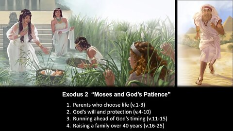 Exodus 2 “Moses and God’s Patience” - Calvary Chapel Fergus Falls