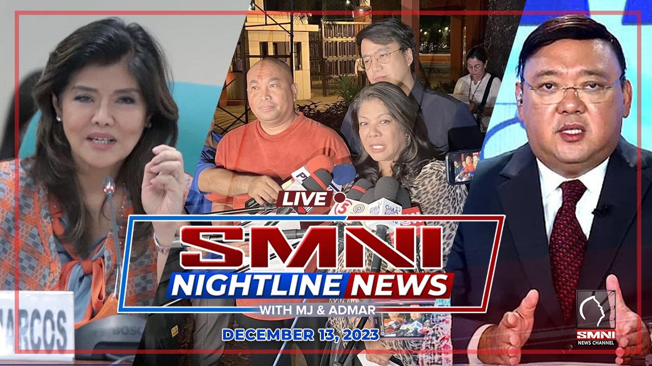 LIVE: SMNI Nightline News with Admar Vilando and MJ Mondejar | December 13, 2023