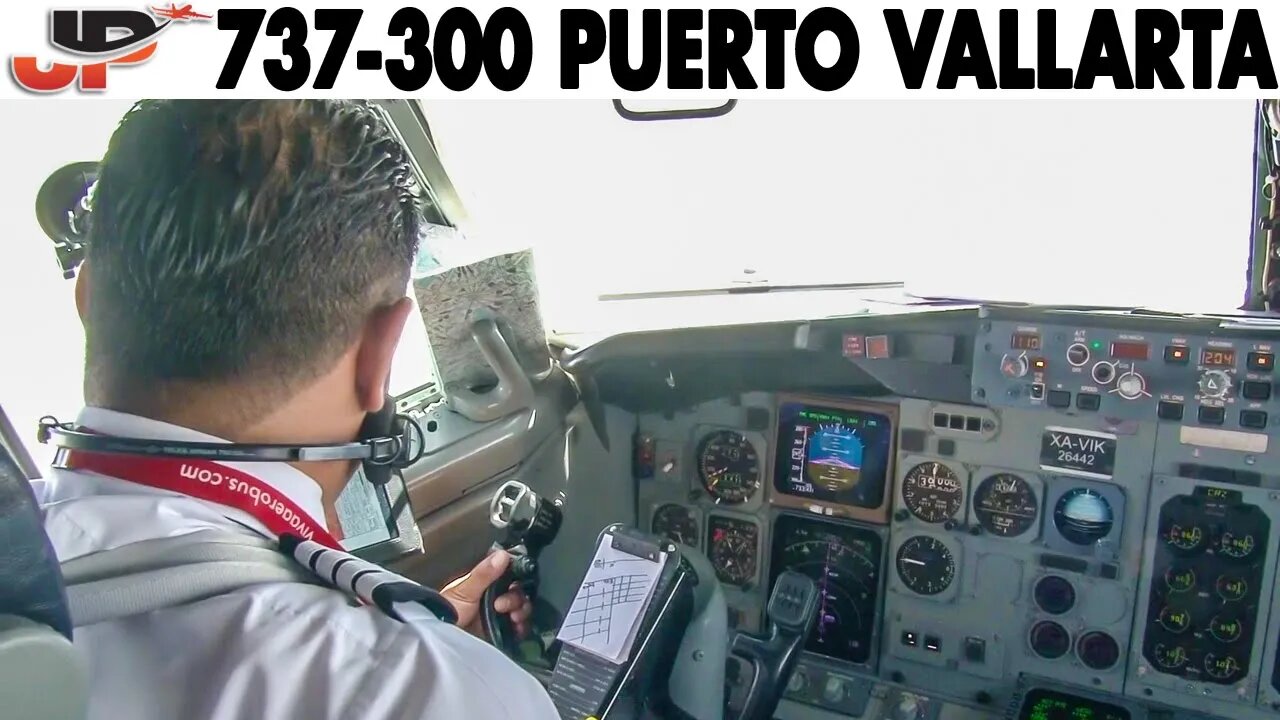 Piloting BOEING 737 CLASSIC to Puerto Vallarta | Cockpit Views