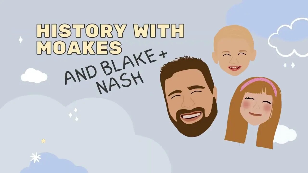 Channel Trailer - History with Moakes (and Blake + Nash)