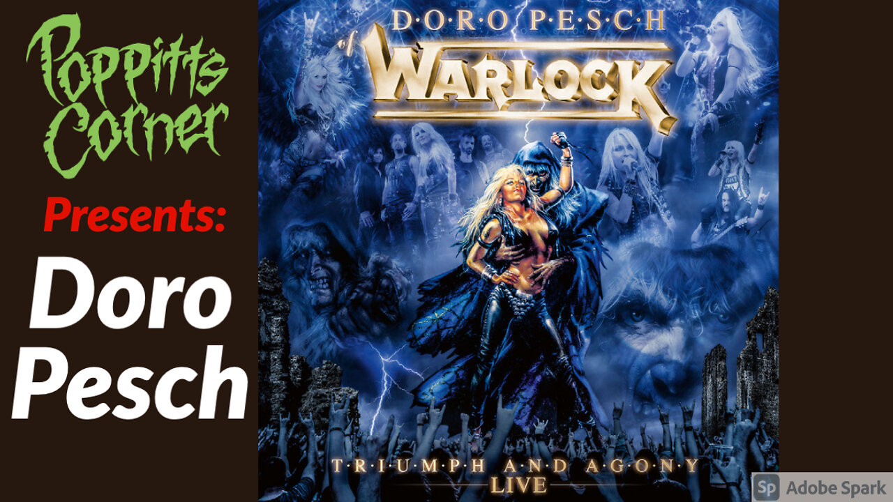 Poppitt's Corner Presents: Doro Pesch (Triumph and Agony Live)