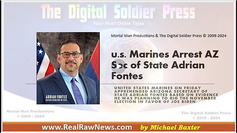 U.S. MARINES ARREST ARIZONA SECRETARY OF STATE ADRIAN FONTES