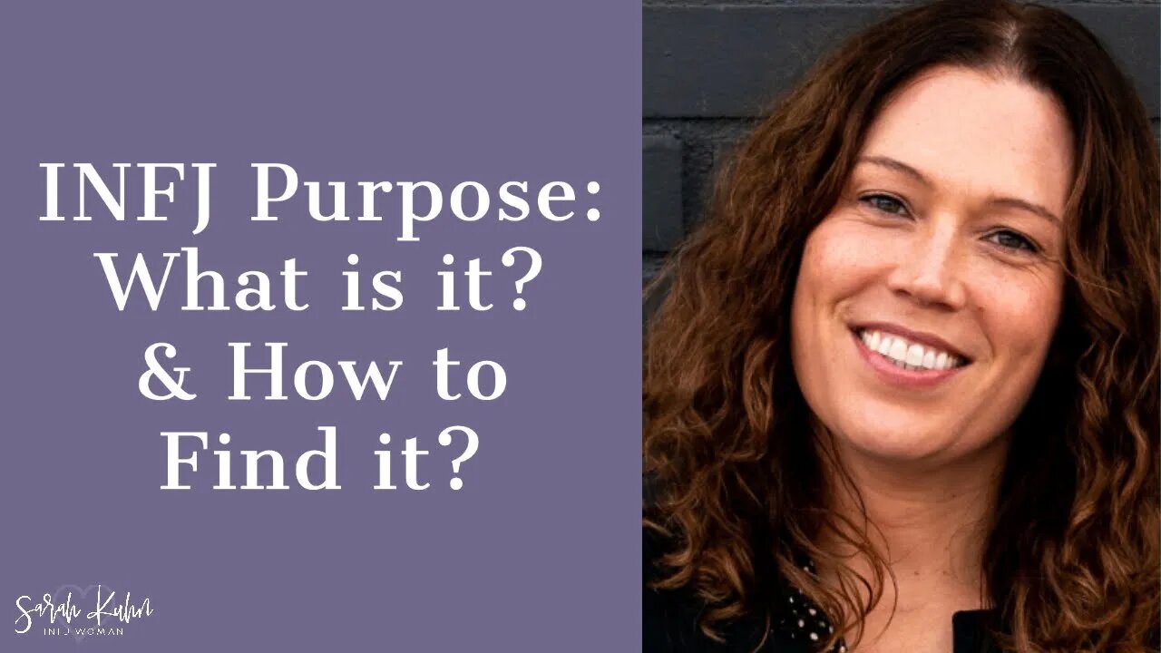 INFJ Purpose: What is it? & How to Find it? - Kristin Mangus