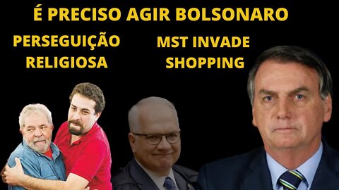 MST invade shopping, LULA VOLTA A DEFENDER CENSURA. Cristãos mortos.