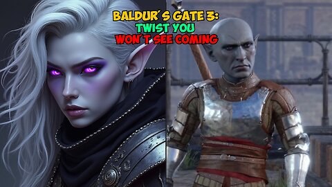 Baldur's Gate 3: Twist You Won't See Coming