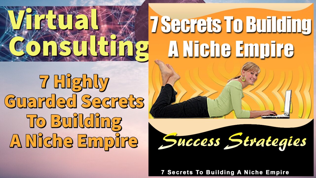 7 Highly Guarded Secrets To Building A Niche Empire