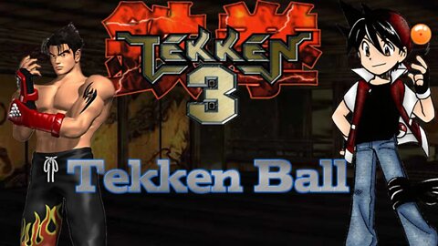 Tekken 3 - Tekken Ball