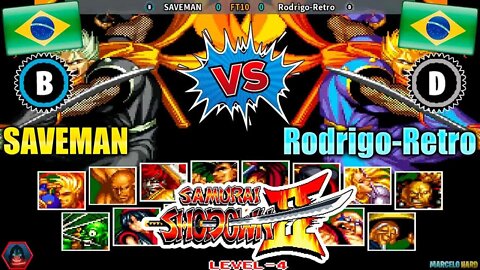 Samurai Shodown II (SAVEMAN Vs. Rodrigo-Retro) [Brazil Vs. Brazil]