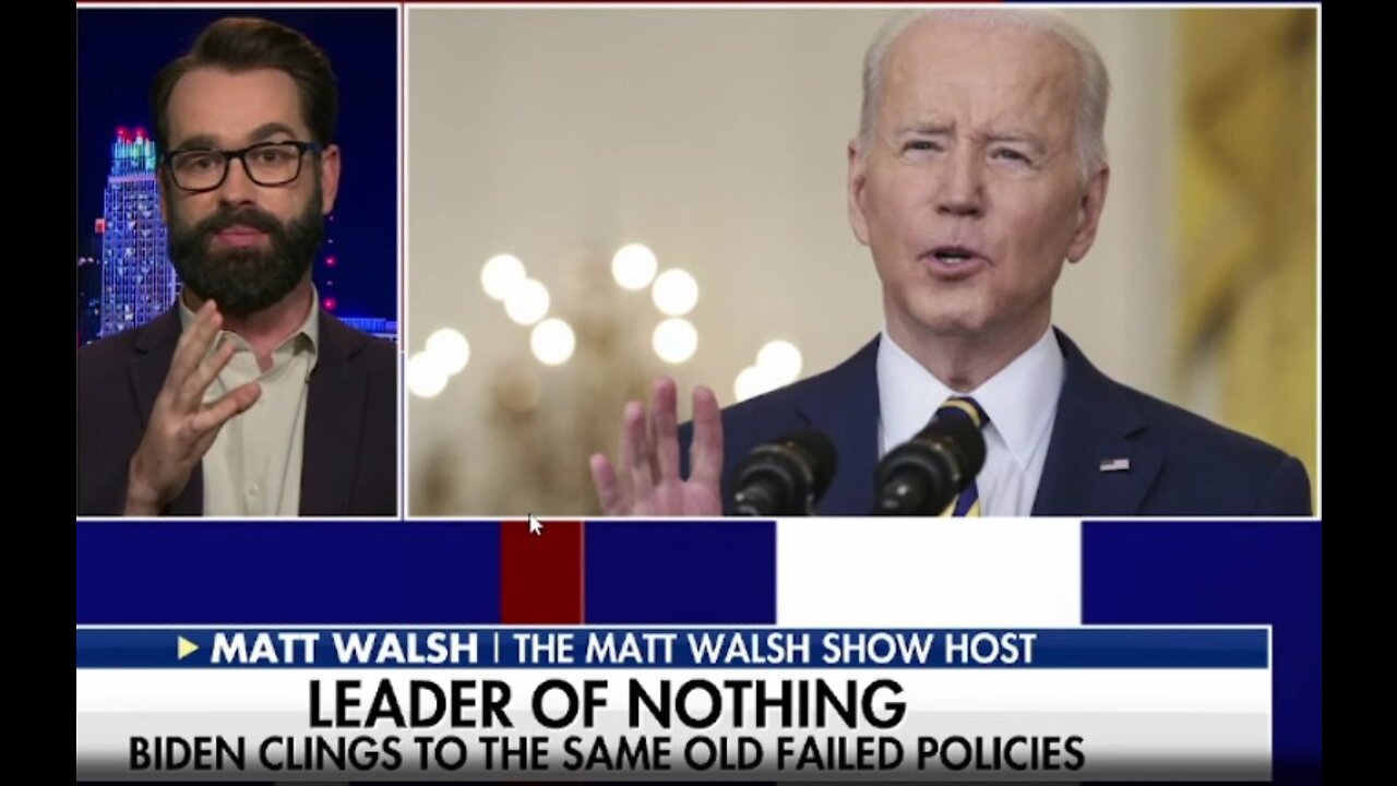 Matt Walsh (Tucker) Leaders Hate their people Jan 19 2022