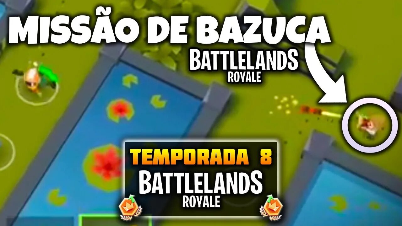 Battlelands Royale | Procurando Bazuca na Temporada 8