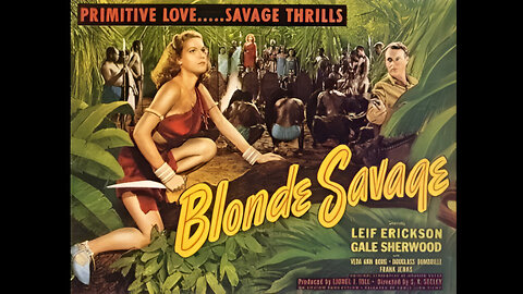 Blonde Savage | Leif Erickson | Full Movie