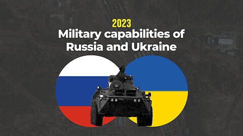 Russia vs Ukraine MILITARY COMPARISON 2023