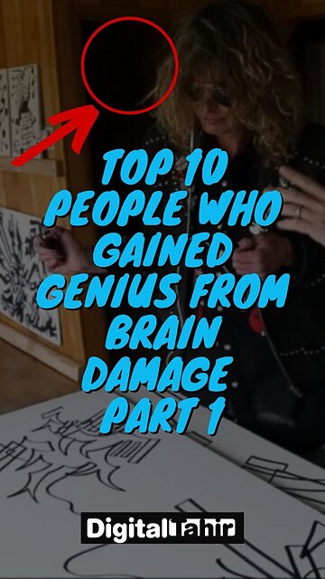 Top 10 People Who Gained Genius from Brain Damage Part 1