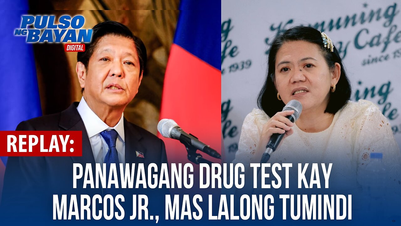 REPLAY | Panawagang dr*ug test Kay Marcos Jr., mas lalong Tumindi | August 14, 2024