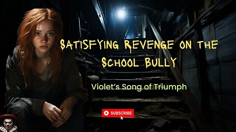 Satisfying Revenge on the School Bully - Song Of Triumph