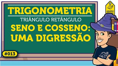 As razões trigonométricas são propriedades do ângulo | Trigonometria