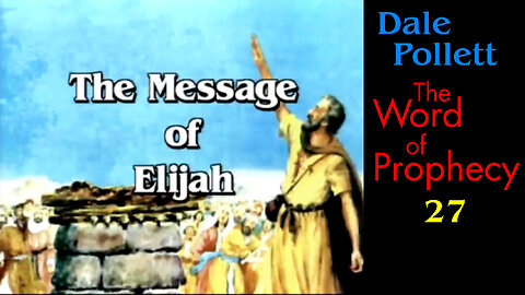 Message of Elijah (Dale Pollett)