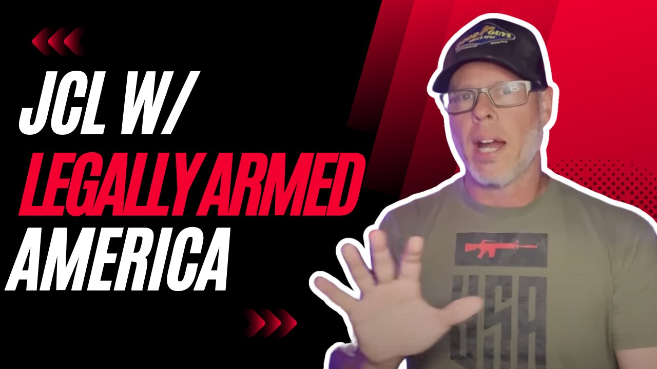 JCL W/ Paul Galsco Legally Armed America