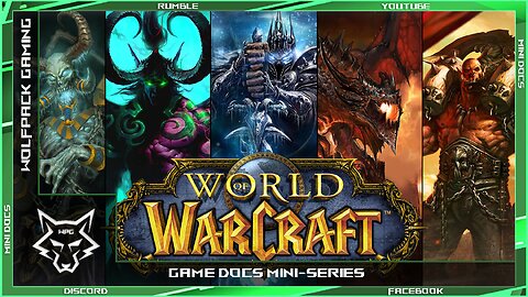 ⚡The Epic Journey: From Warcraft to World of Warcraft | Game Docs | Mini Series⚡