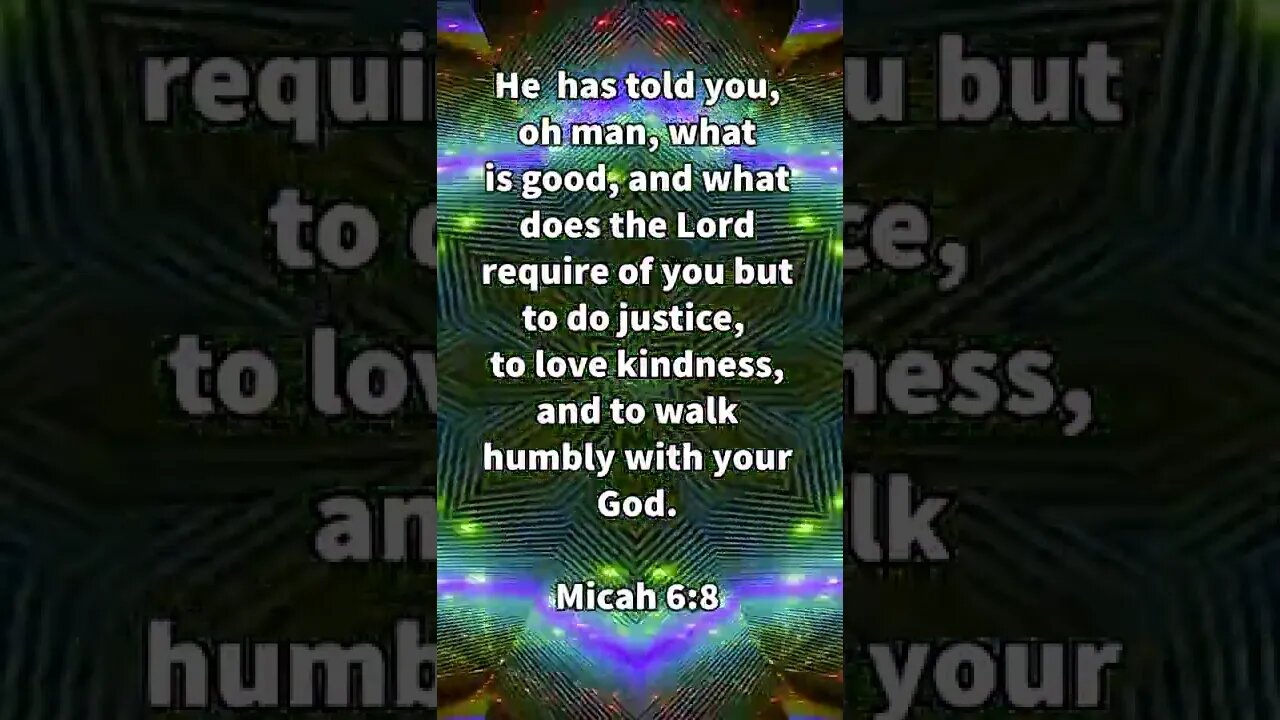 What Does God Require? * Micah 6:8 * Today's Verses