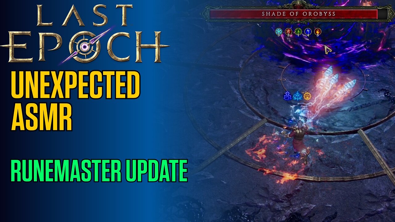 The Unexpected ASMR | Last Epoch Latest Updates & Runemaster Gameplay