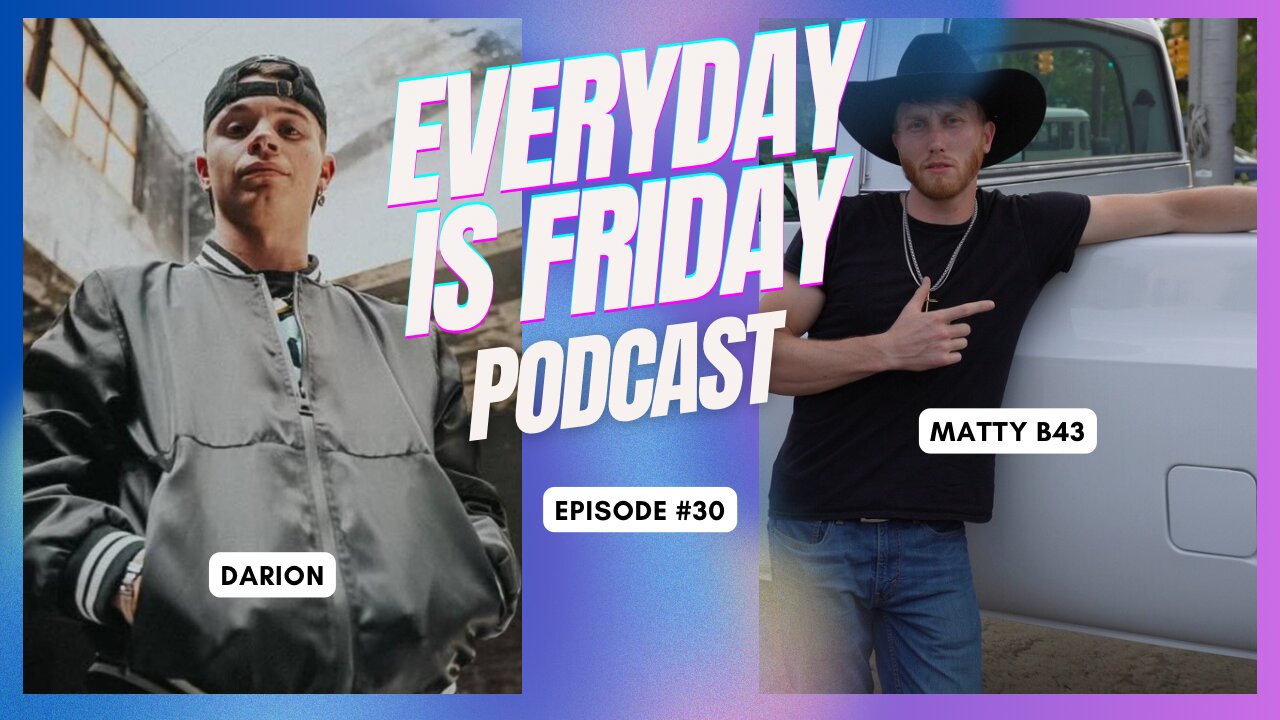 How Dancing Took Him From TikTok Fame To Country Music, Guest Darion | EverydayIsFridayPodcast365 |