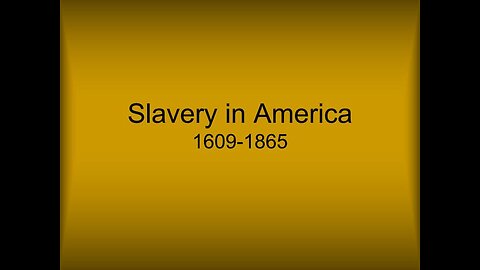 Slavery in America & Our Founders