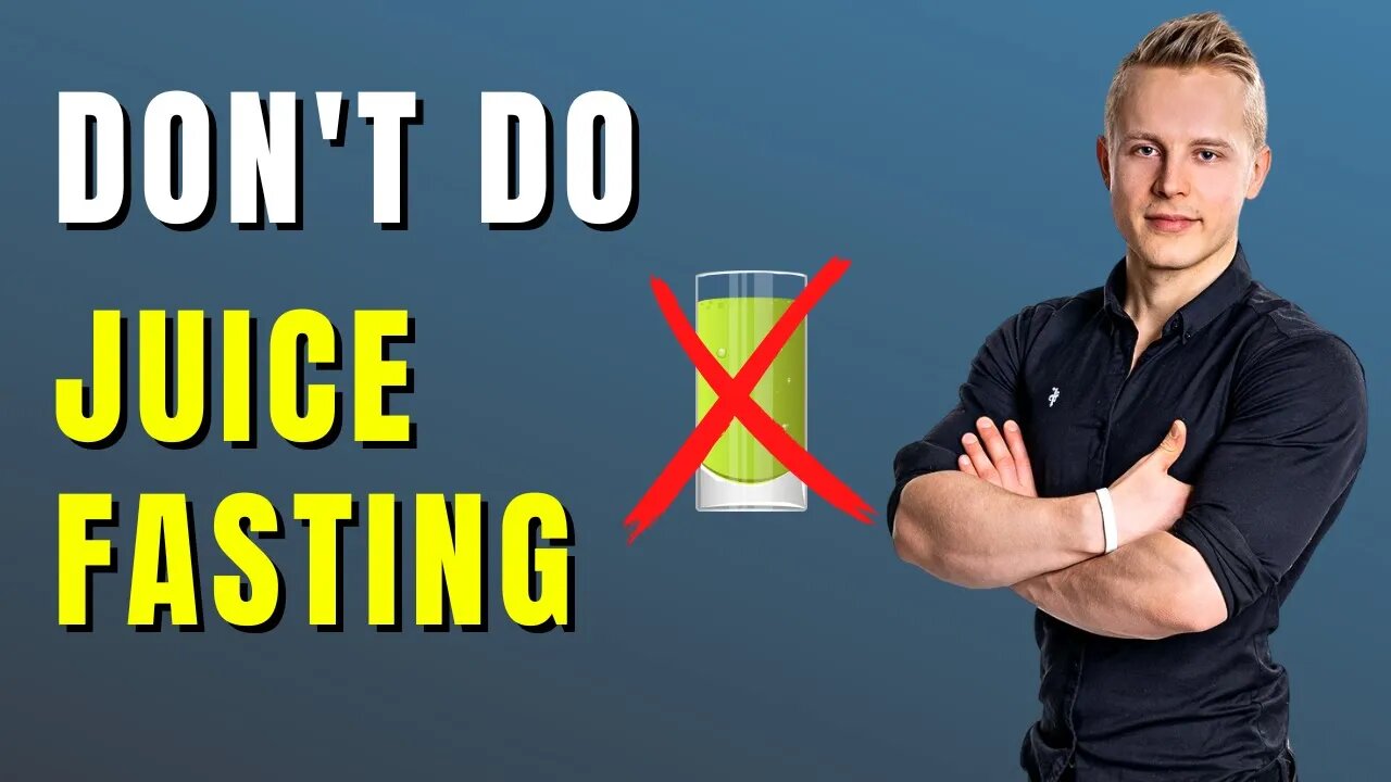 DON'T DO JUICE FASTING - Here's Why I Avoid It