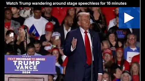 Viral Video: Trump wandering around stage speechless for 16 minutes