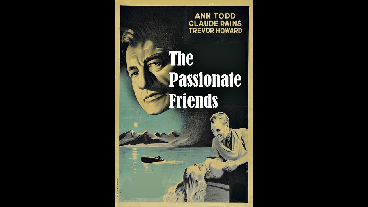 The Passionate Friends (1949) | Directed by David Lean