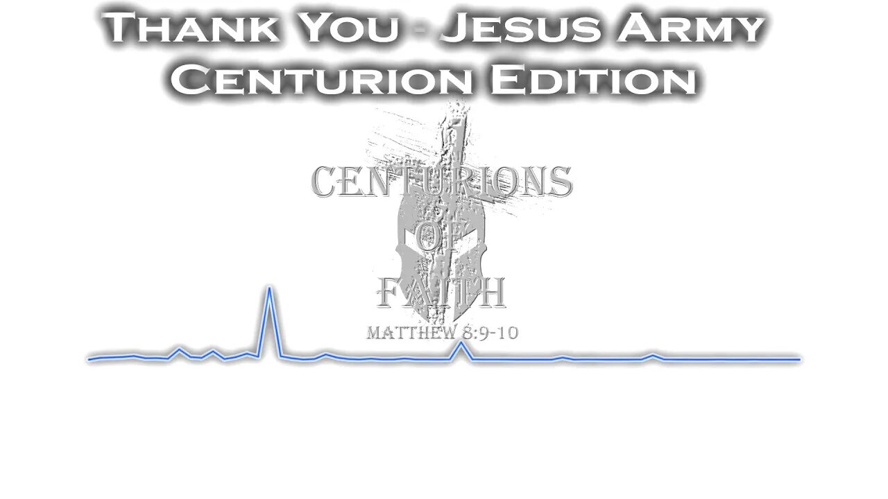 Thank You - Jesus Army - Centurion Edition