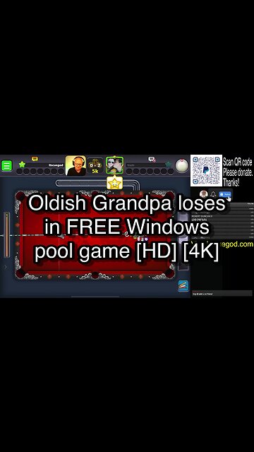 Oldish Grandpa loses in FREE Windows pool game [HD] [4K] 🎱🎱🎱 8 Ball Pool 🎱🎱🎱
