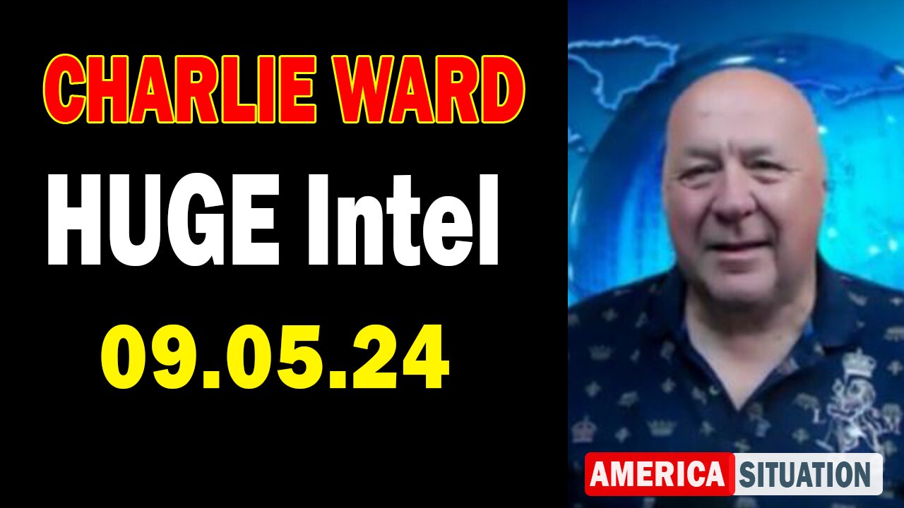 Charlie Ward HUGE Intel Sep 5: "Charlie Ward Daily News With Paul Brooker & Drew Demi"