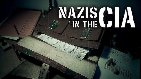 Nazis In The CIA