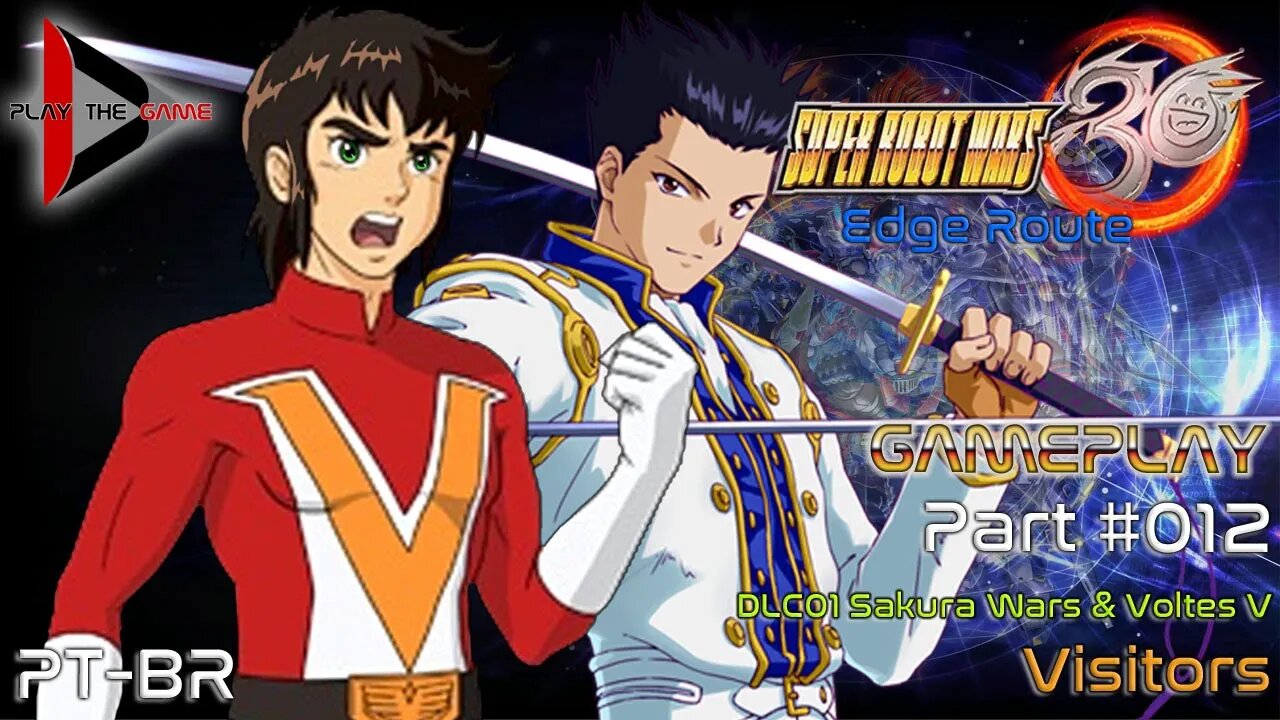 Super Robot Wars 30: #012 DLC01 Sakura Wars & Voltes V - Visitors [PT-BR][Gameplay]