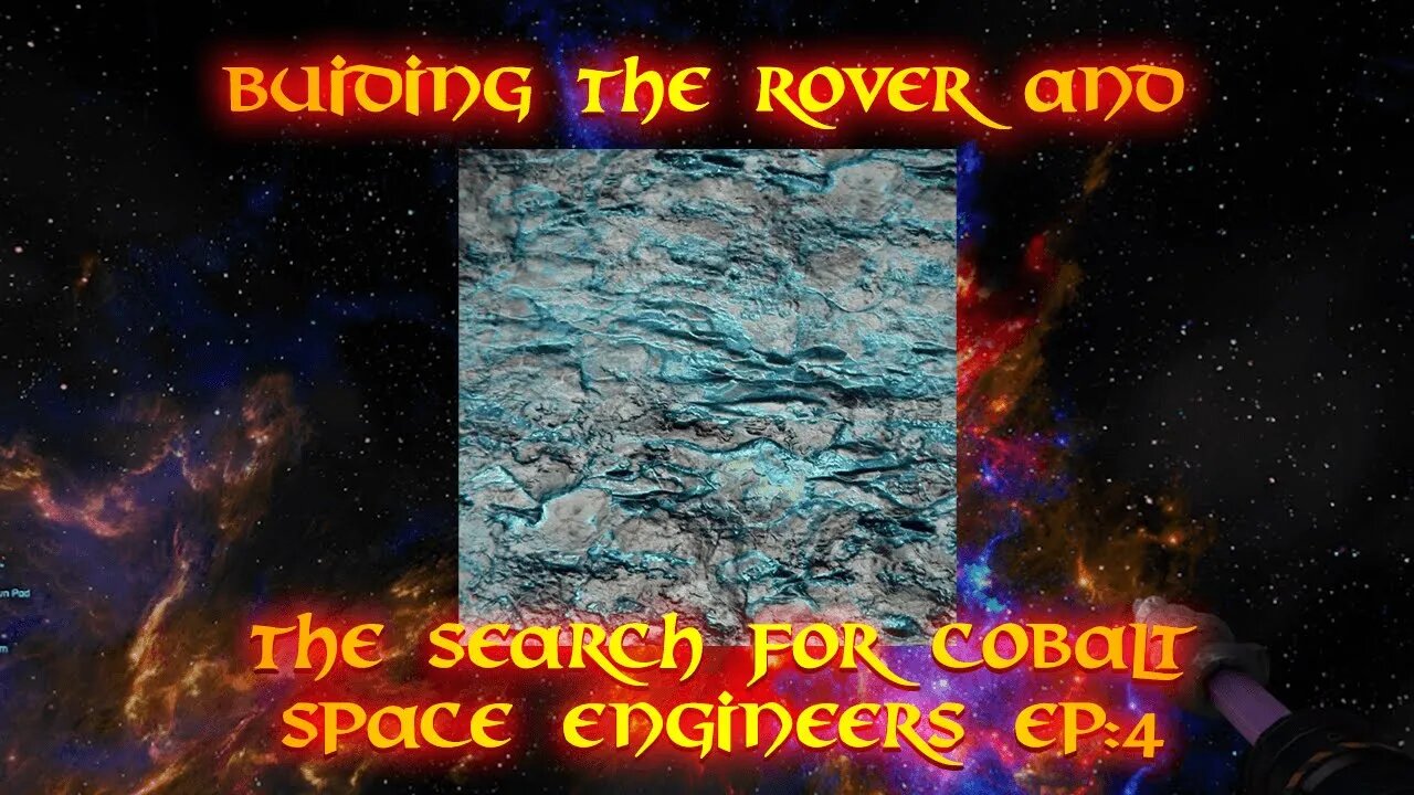 Building a Rover and the Search for Cobalt Space Engineers EP 3