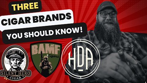 Cigar Brands You Should Know