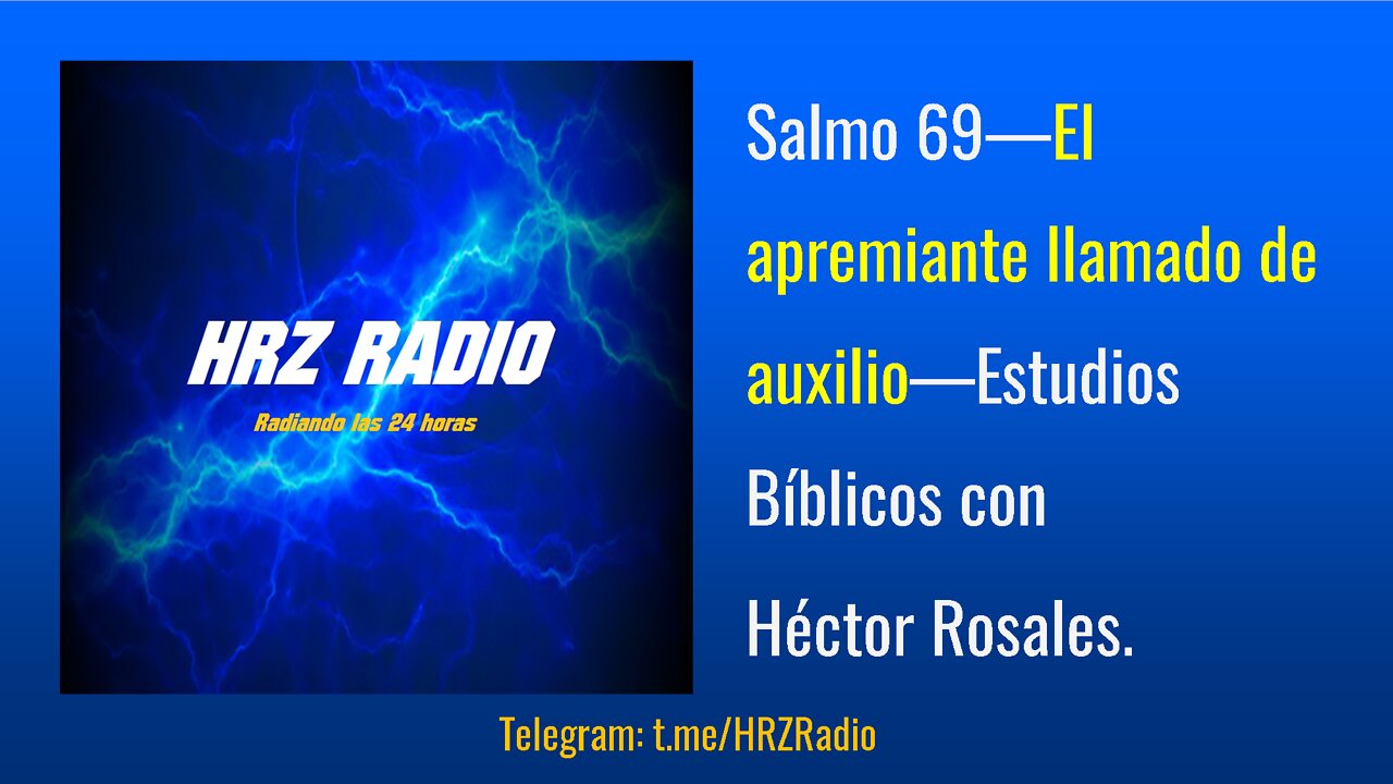 Salmo 69 - El apremiante llamado de auxilio