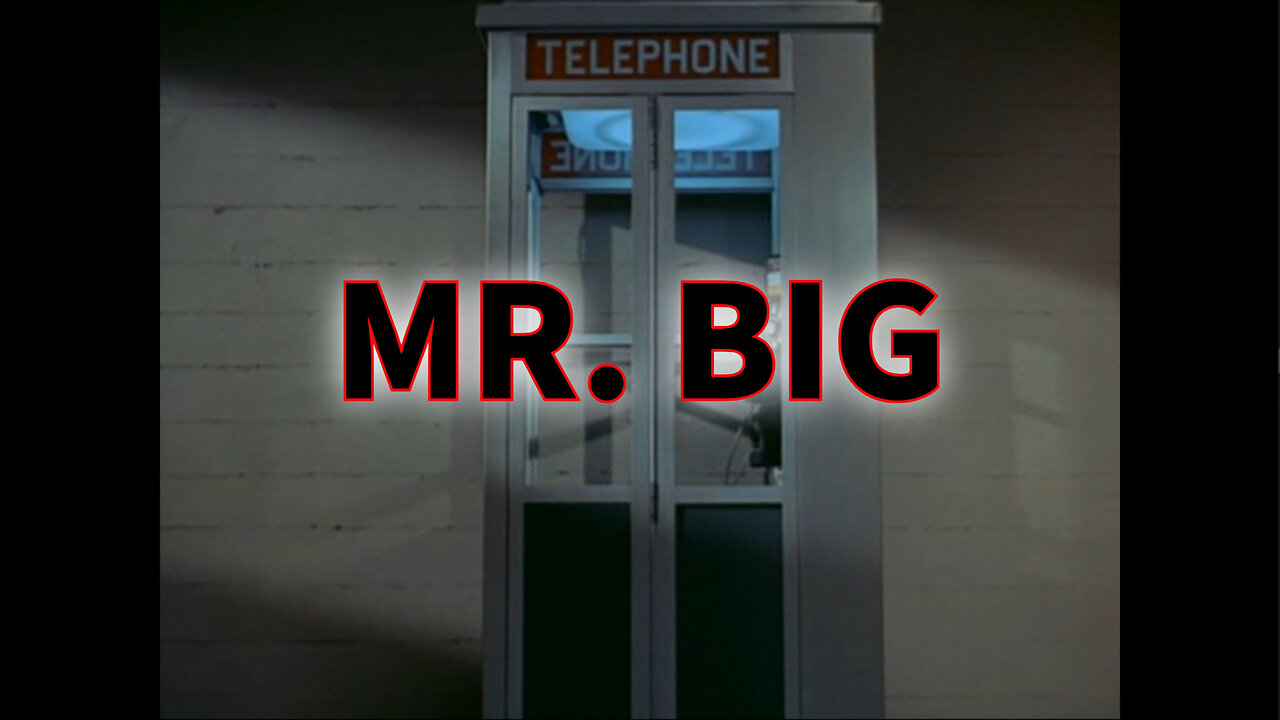 Get Smart - "Mr. Big"