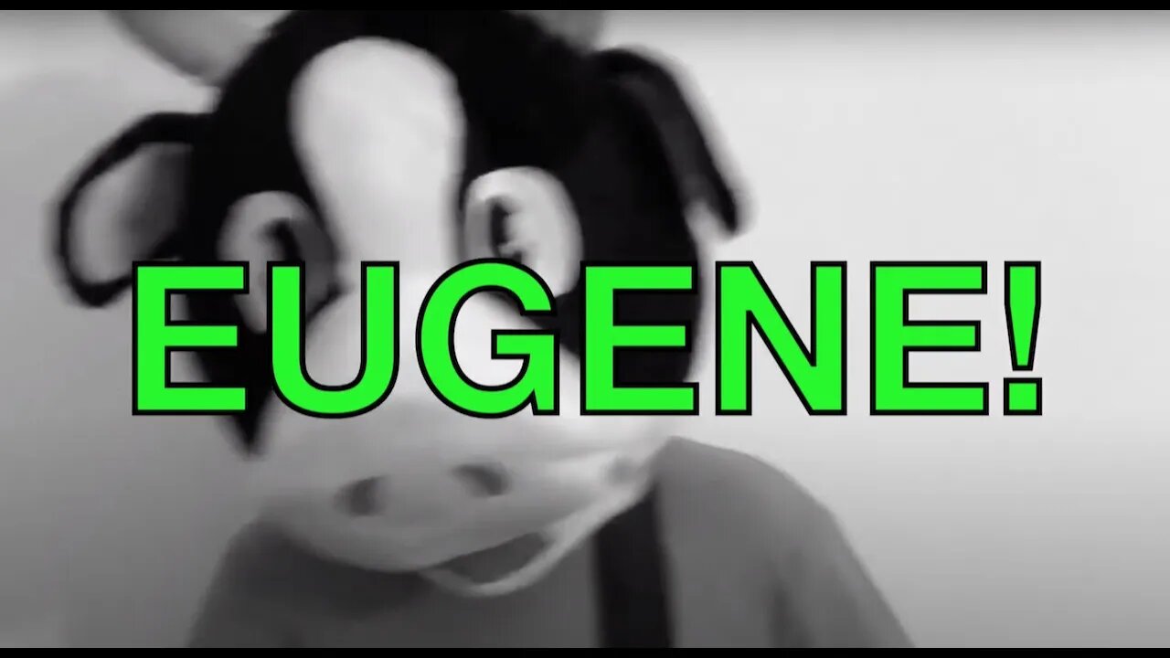 Happy Birthday EUGENE! - COW Happy Birthday Song