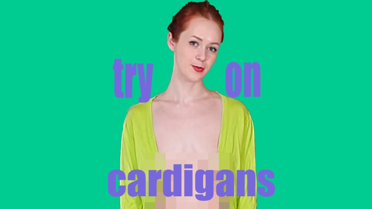 The Ultimate Cardigan Try-On Session