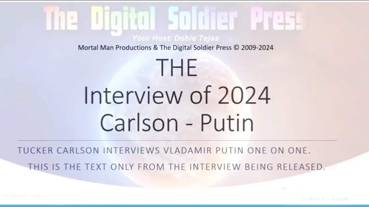 Tucker Carlson - Putin Interview (Text Only) 2024