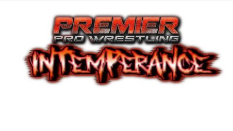 Premier Pro Wrestling - 6/15/22 UPDATES!