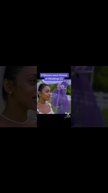 If Women Where Honest At Weddings #tiktok