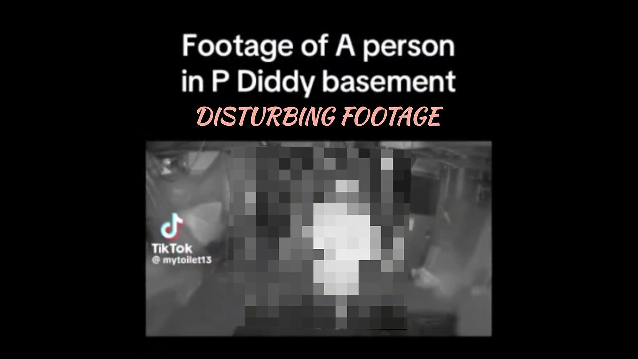 P DIDDY FOOTAGE- NOT FOR EVERYONE