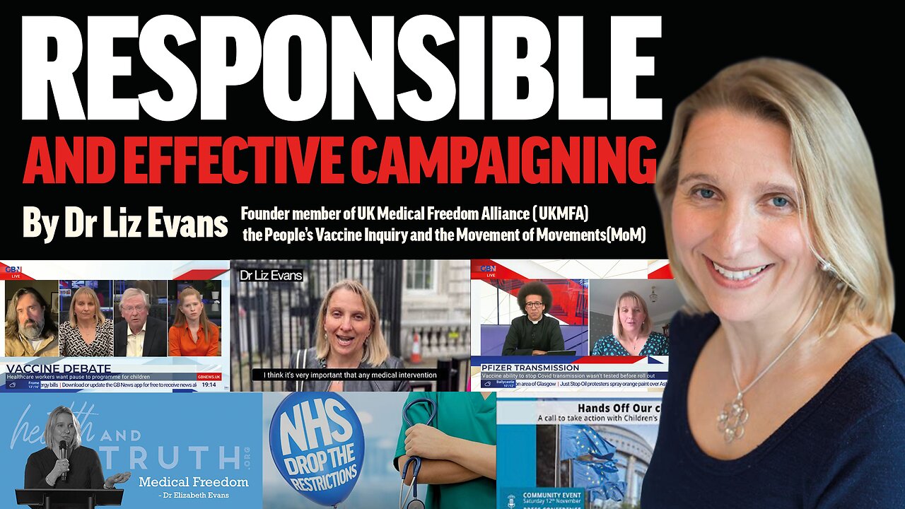 Dr Liz Evans - RESPONSIBLE AND EFFECTIVE CAMPAIGNING