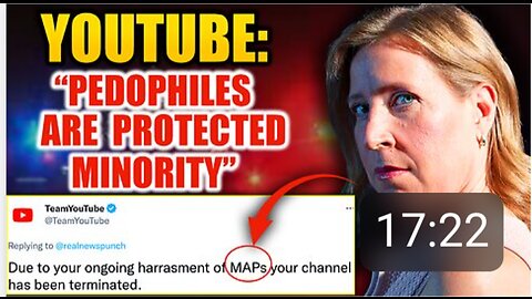 'MAPs Are a Protected Minority’: YouTube Cracking Down on Users Who Criticize Pedophilia