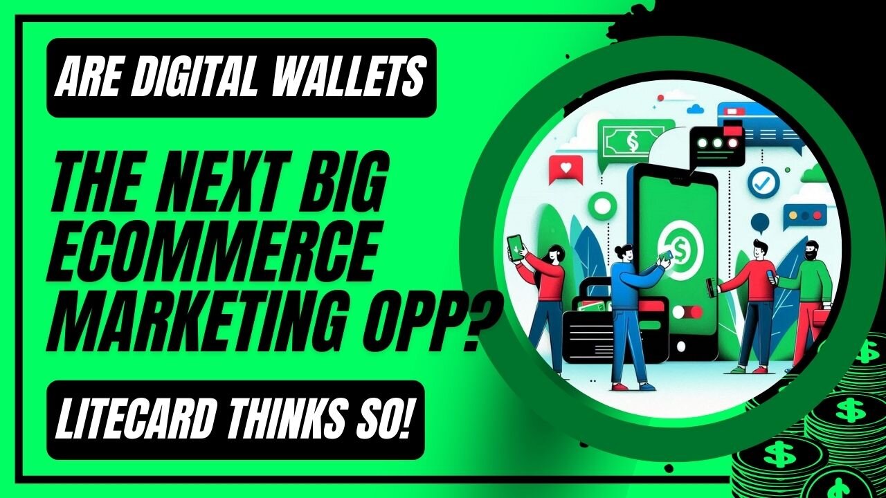 E396:🎙️ARE DIGITAL WALLETS THE NEXT BIG ECOMMERCE MARKETING OPPORTUNITY? w/BRIAN PHAM - LITECARD