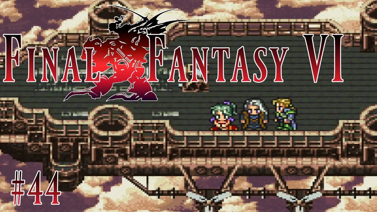 Final Fantasy VI: 44 - Taking the Fight to Kefka!