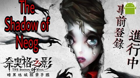 The Shadow of Neog - for Android